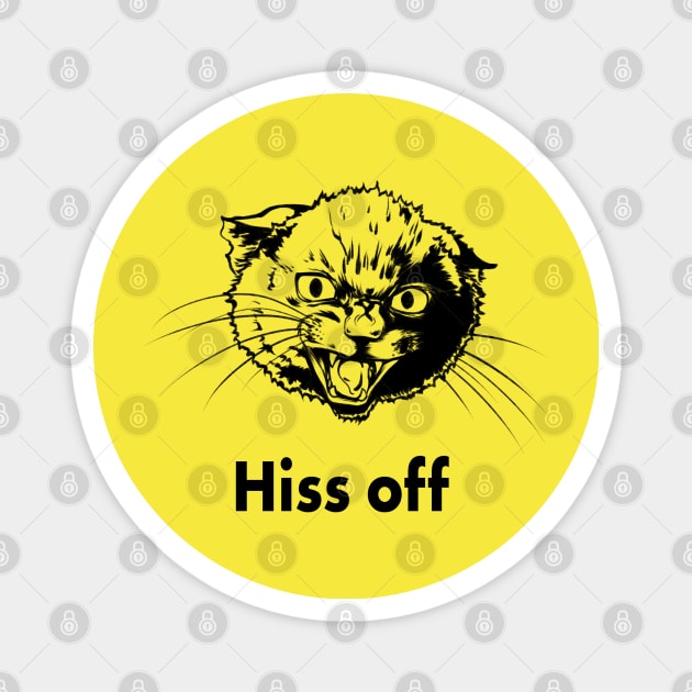 Hiss Off Magnet by starwilliams